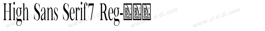 High Sans Serif7 Reg字体转换 High Sans Serif7 Reg字体转换